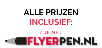 alle prijzen inclusief alleen bij flyerpen.nl